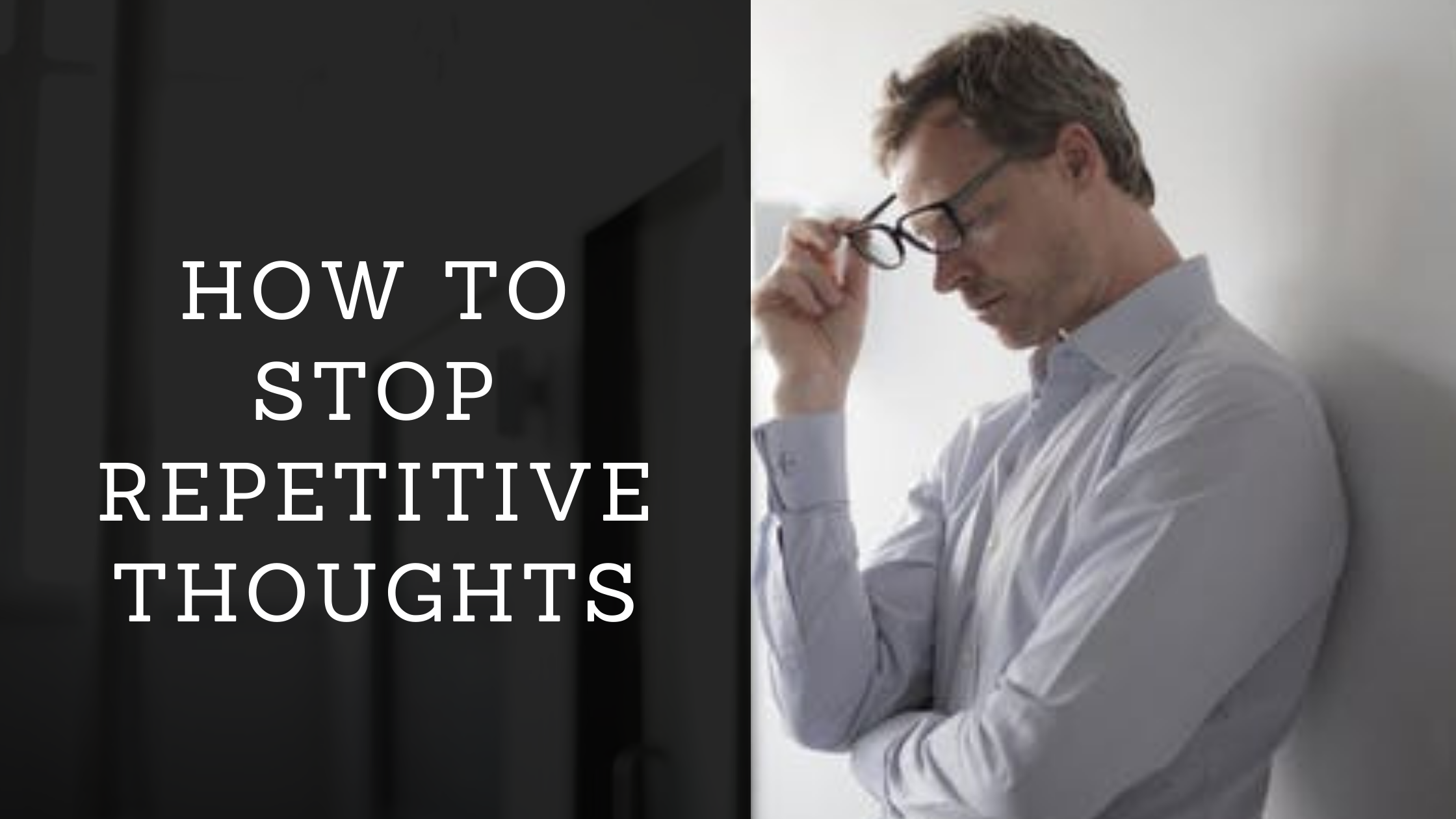 how-to-stop-repetitive-thoughts